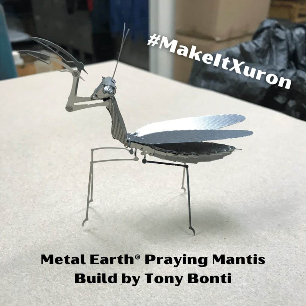 Metal Earth® Praying Mantis built by Tony Bonti of Xuron Corp.