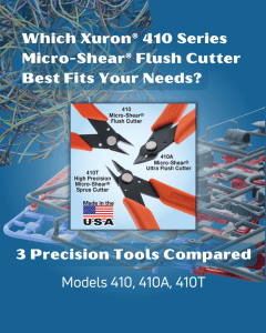 Xuron® 410 Series Micro-Shear® Flush Cutter Comparison.